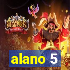 alano 5